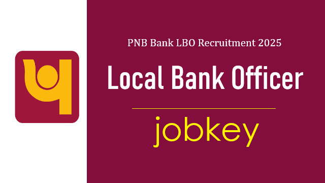 PNB Local Bank Officer LBO Online Form 2025-jobkey